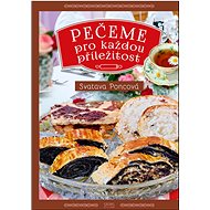 Pečeme pro každou příležitost - Svatava Poncová