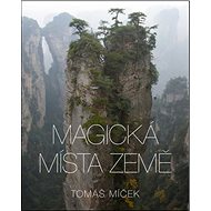 Magická místa Země - Tomáš Míček