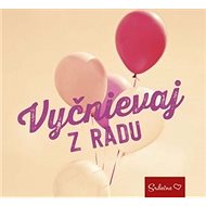 Vyčnievaj z radu: Srdečne - 