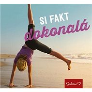 Si fakt dokonalá: Srdečne - 