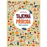 Tajemná příroda: Najdi a spočítej - Agnese Baruzziová