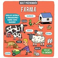 Malý průzkumník Farma - 