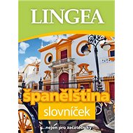 Španělština slovníček: ..nejen pro začátečníky - 