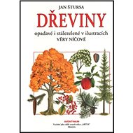 Dřeviny opadavé a stálezelené - Jan Štursa