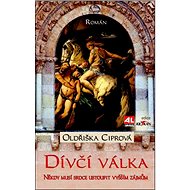 Dívčí válka - Oldřiška Ciprová