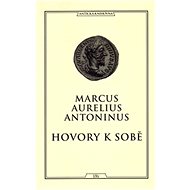Hovory k sobě - Marcus Aurelius