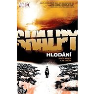 Skalpy Hlodání - Jason Aaron