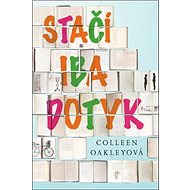 Stačí iba dotyk - 
