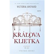 Kráľova klietka: Všetko zhorí - Victoria Aveyardová