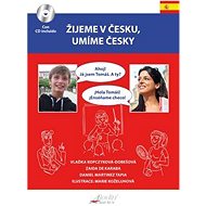 Žijeme v Česku, mluvíme česky Španělština - 