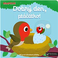 Dobrý den, ptáčátko!: MiniPEDIE - 