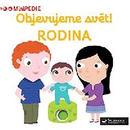 Objevujeme svět! Rodina: MiniPEDIE - 