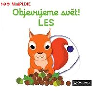 Objevujeme svět! Les: MiniPEDIE - 