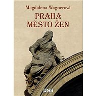 Praha město žen - 