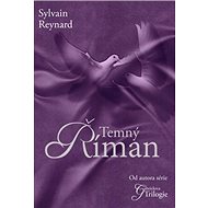 Temný Říman - Sylvain Reynard