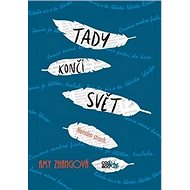 Tady končí svět - Amy Zhangová