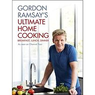Gordon Ramsays Ultimate Home Cooking - Gordon Ramsay