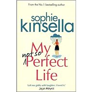 My Not So Perfect Life - 