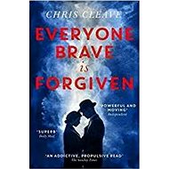 Everyone Brave Is Forgiven EXP - Chris Cleave