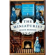 The Miniaturist - Jessie Burton; Jessi Burton