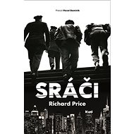 Sráči - Richard Price