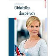 Didaktika dospělých - Lucie Zormanová