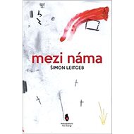 Mezi náma - Šimon Leitgeb