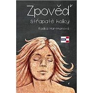 Zpověď střapaté holky - 