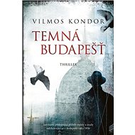 Temná Budapešť - 