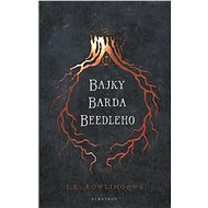 Bajky barda Beedleho - Joanne K. Rowlingová