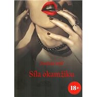 Síla okamžiku - 