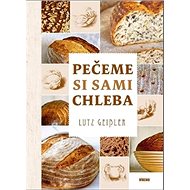 Pečeme si sami chleba - 