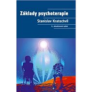 Základy psychoterapie - Stanislav Kratochvíl