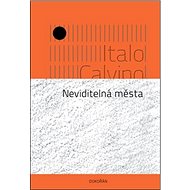 Neviditelná města - Italo Calvino