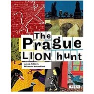 The Prague Lion Hunt - 