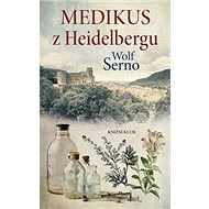 Medikus z Heidelbergu - 