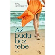 Až budu bez tebe - 