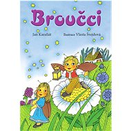 Broučci - Jan Karafiát; Vlasta Švejdová