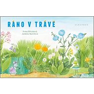 Ráno v trávě - Ivona Březinová