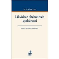 Likvidace obchodních společností - Lucie Josková; Markéta Pravdová; Lenka Zachardová