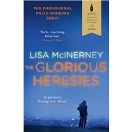 The Glorious Heresies - 