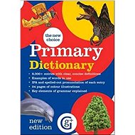 The New Choice Primary Dictionary - Betty Kirkpatrick