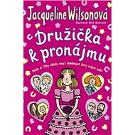 Družička k pronájmu - Jacqueline Wilson