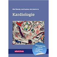 Kardiologie - Miloš Táborský; Josef Kautzner; Aleš Linhart