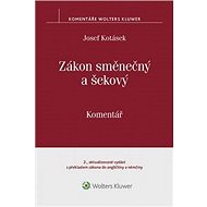 Zákon směnečný a šekový Komentář - Josef Kotásek