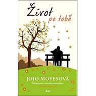Život po tobě - Jojo Moyesová
