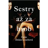 Sestry až za hrob - 