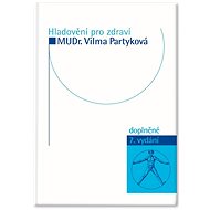 Hladovění pro zdraví - Vilma Partyková