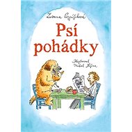 Psí pohádky - Zuzana Pospíšilová; Michal Sušina