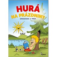 Hurá na prázdniny Opakování 2. třídy - 
